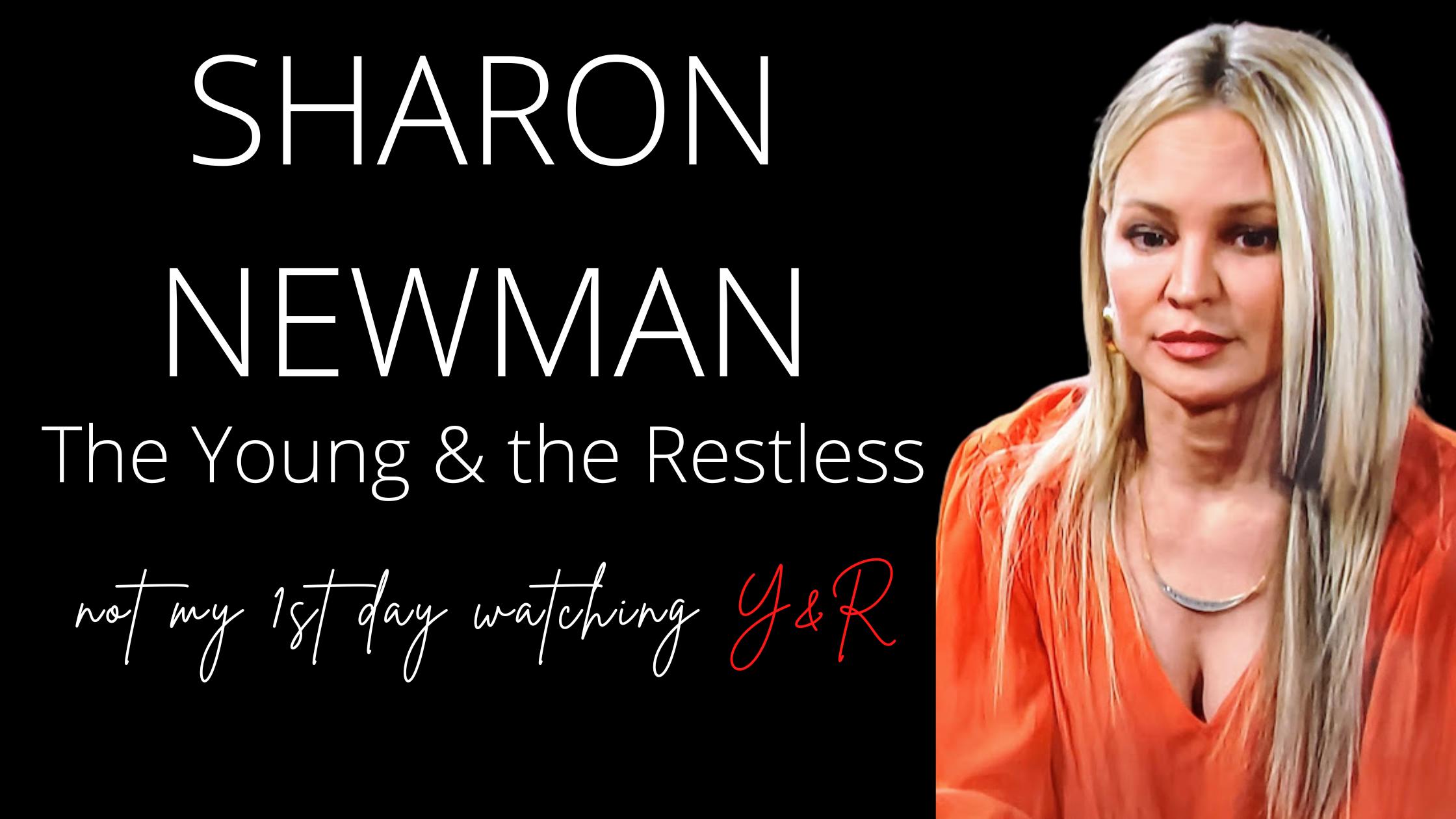 Sharon by Sharon Case (Y&R), Could She Be More Boring?